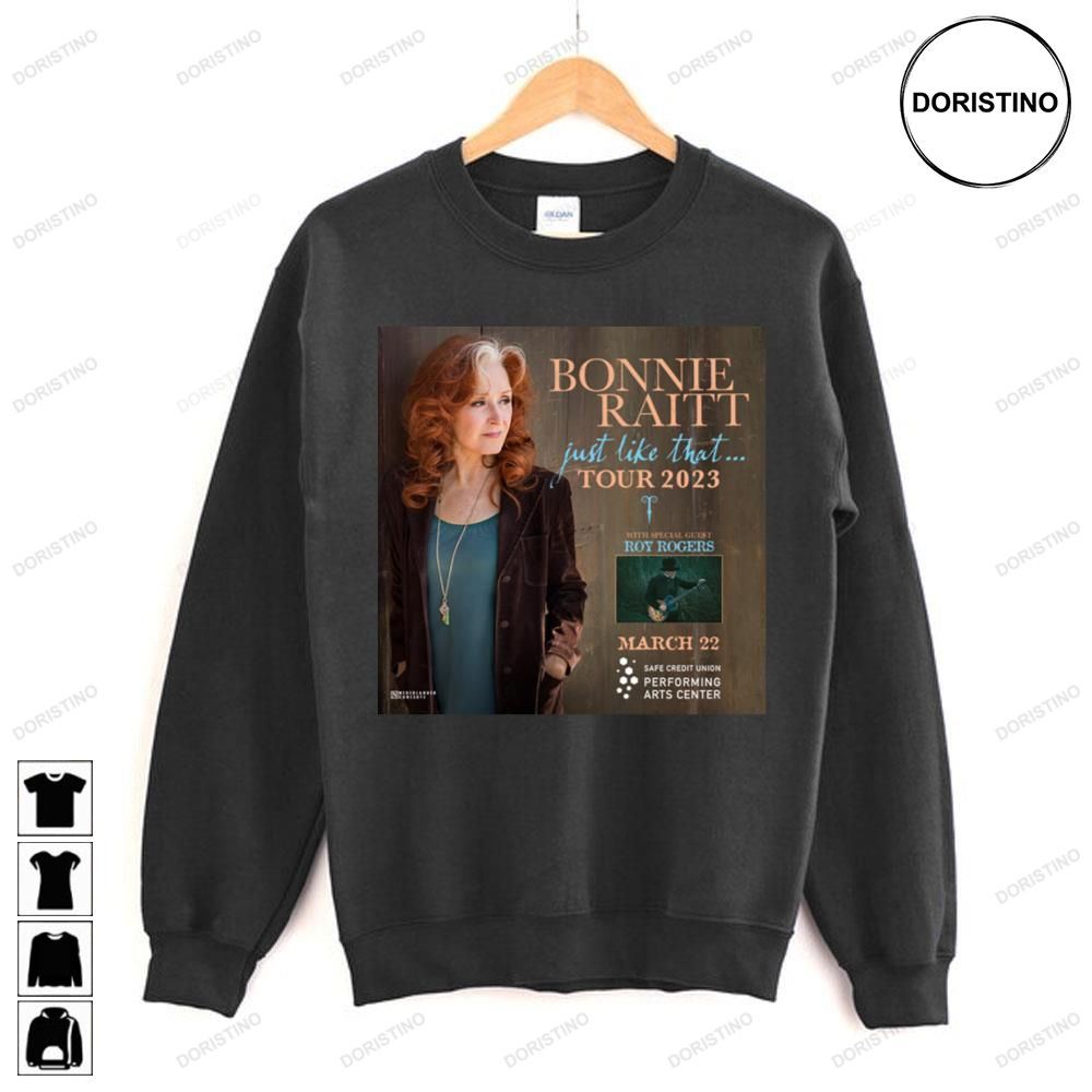 Bonnie Raitt Just Like That Limited Edition T-shirts